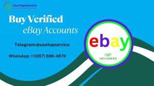 Buy Verified eBay Accounts